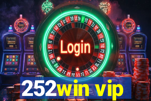 252win vip